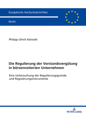 cover image of Die Regulierung der Vorstandsvergütung in börsennotierten Unternehmen